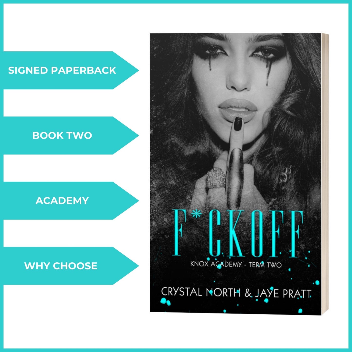 F*CK OFF - KNOX ACADEMY BOOK TWO