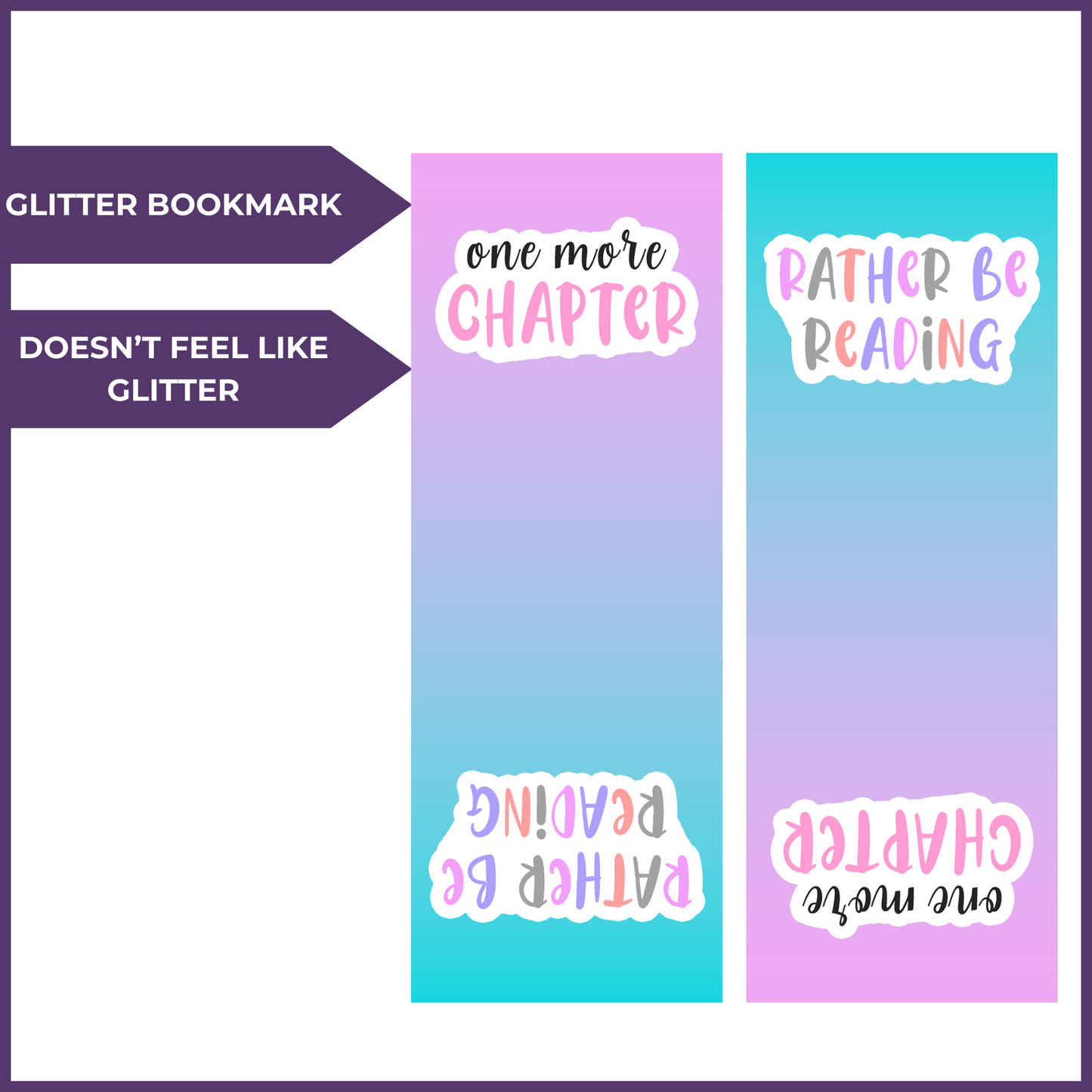 ONE MORE CHAPTER GLITTER BOOKMARK