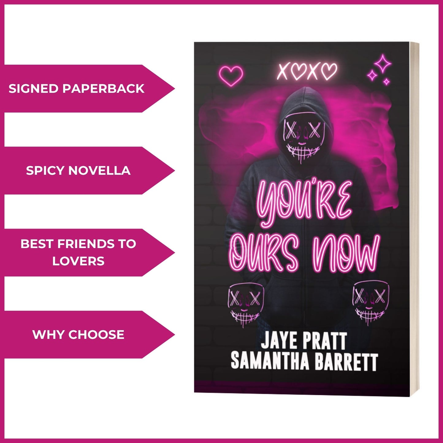 YOU'RE OURS NOW PAPERBACK